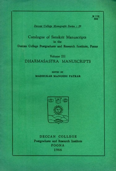 Catalogue of Sanskrit Manuscripts- Dharmasastra Manuscripts (An Old and Rare Book)