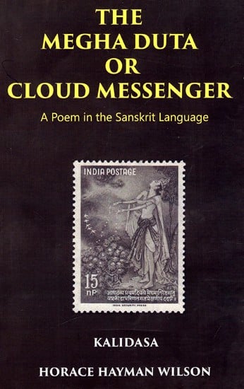 The Megha Duta Or Cloud Messenger - A Poem In The Sanskrit Language