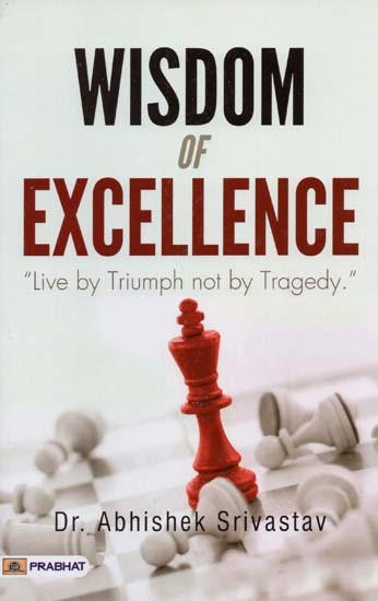 Wisdom of Excellence: 