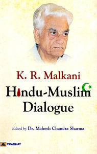 K.R. Malkani Hindu-Muslim Dialogue