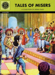 Tales of Misers- A Collection of Jataka Tales (Comic Book)