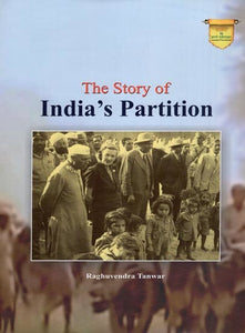 The Story of India's Partition