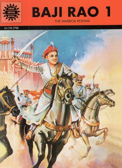 Baji Rao 1- The Warrior Peshwa (Comic Book)