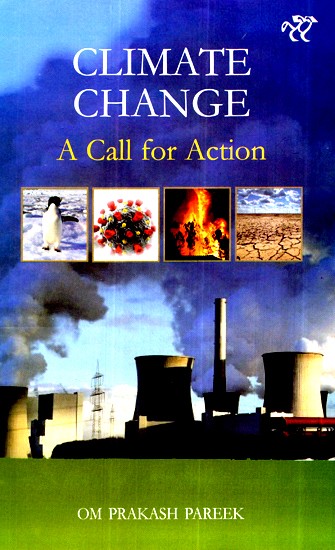 Climate Change- A Call for Action