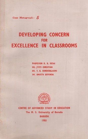 Developing Concern for Excellence in Classrooms (An Old and Rare Book)