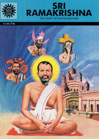 Sri Ramakrishna- The Saint of Dakshineswar (Comic Book)