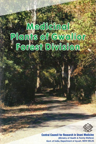 Medicinal Plants of Gwalior Forest Division,Madhya Pradesh