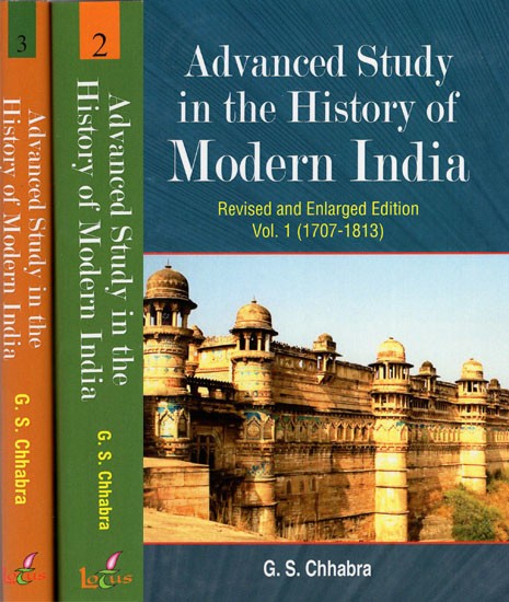 Advanced Study in The History of Modern India-Revised And Enlarged Edition Set of Volume-3 (1707-1947)