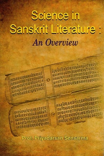 Science in Sanskrit Literature - An Overview