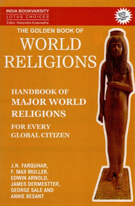 The Golden Book of World Religions - Handbook of Major World Religions for every Global Citizen