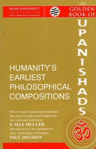 Golden Book of Upanishads - Humanity's Earliest Philosophical Compositions