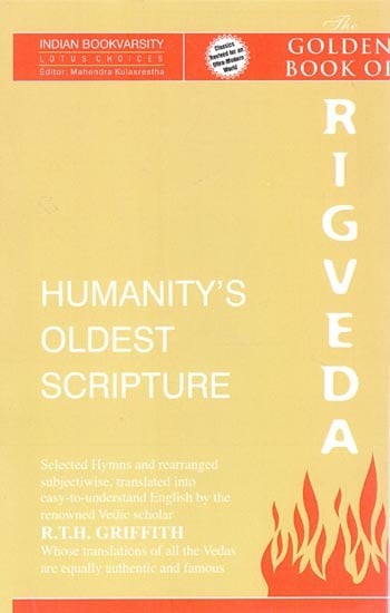 The Golden Book of Rigveda: Humanity's Oldest Scripture