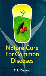 Nature Cure for Common Diseases