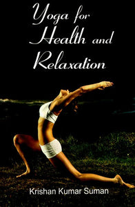 Yoga for Health and Relaxation