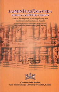 Jaiminiyasamaveda: Kerala Namputiri Version (Text of Arcika Portion in Devanagari Script with Transliteration and translation in English)