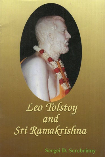 Leo Tolstoy and Sri Ramakrishna