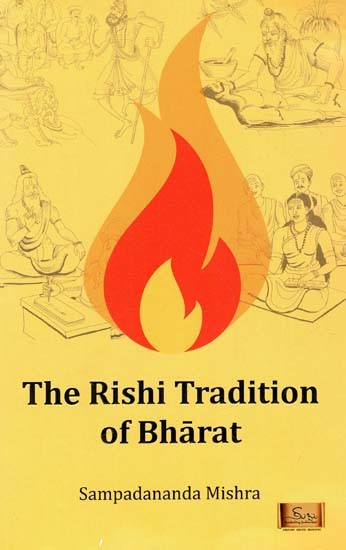 The Rishi Tradition of Bharat