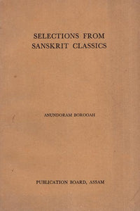 Selections from Sanskrit Classics (An Old and Rare Book)