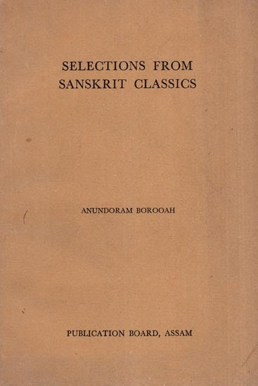 Selections from Sanskrit Classics (An Old and Rare Book)