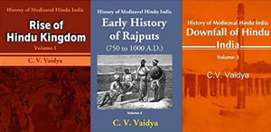 History of Medieaval Hindu India- Rise of Hindu Kingdom | Early History of Rajputs 750 to 1000 A.D.| Downfall of Hindu India (Set of 3 Volumes)