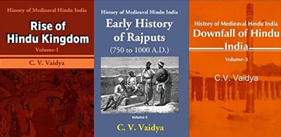 History of Medieaval Hindu India- Rise of Hindu Kingdom | Early History of Rajputs 750 to 1000 A.D.| Downfall of Hindu India (Set of 3 Volumes)