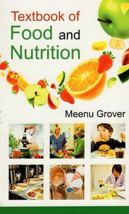 Textbook of Food and Nutrition