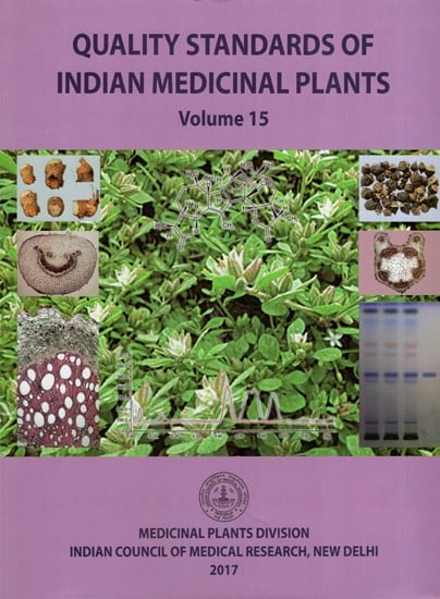 Quality Standards of Indian Medicinal Plants: Volume- 15