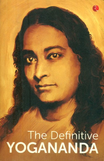 The Definitive Yogananda