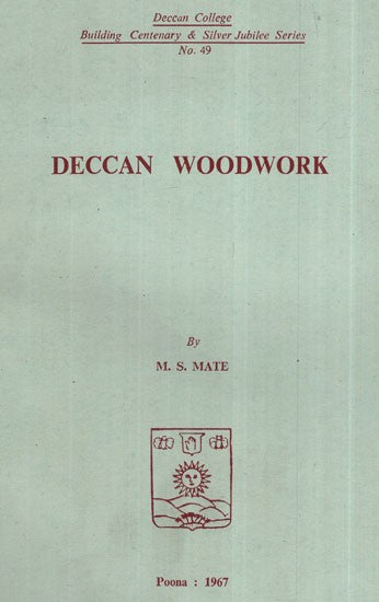 Deccan Woodwork (An Old And Rare Book)