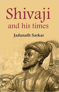 Shivaji and His Times