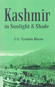 Kashmir in Sunlight & Shade