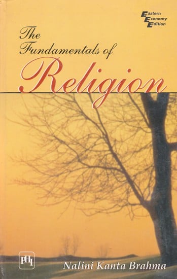 The Fundamentals of Religion (Stephanos Nirmalendu Ghosh Lectures, 1951)