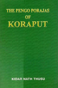 The Pengo Porajas of Koraput