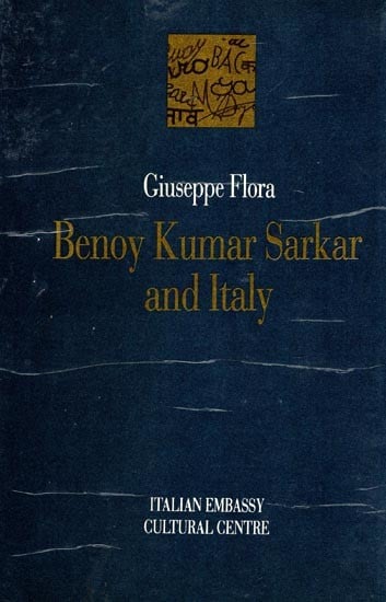 Benoy Kumar Sarkar and Italy (An Old and Rare Book)