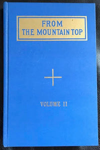From the Mountain Top Vol 2  ,Ascended Master Hilarion, Dr. William H. Dower ,Temple of the People