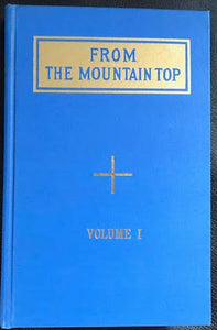 From the Mountain Top Vol 1  ,Ascended Master Hilarion, Dr. William H. Dower ,Temple of the People